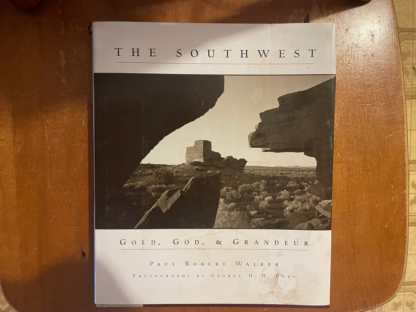 The Southwest: Gold, God, and Grandeur