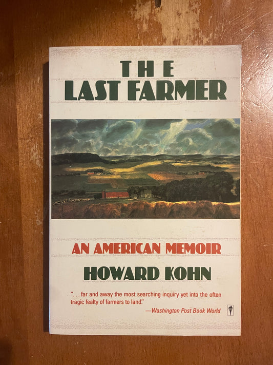 The Last Farmer by Howard Kohn