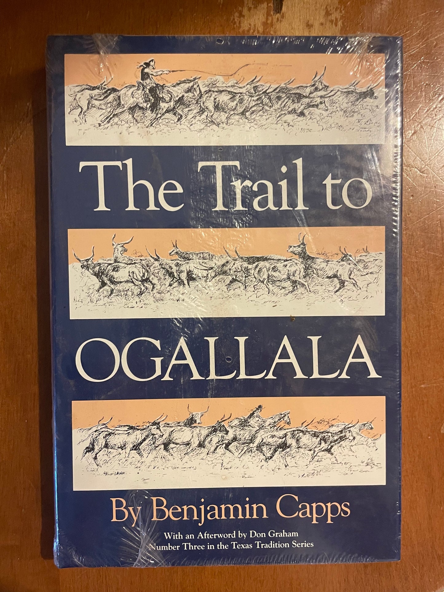 The Trail Ogallala by Benjamin Capps